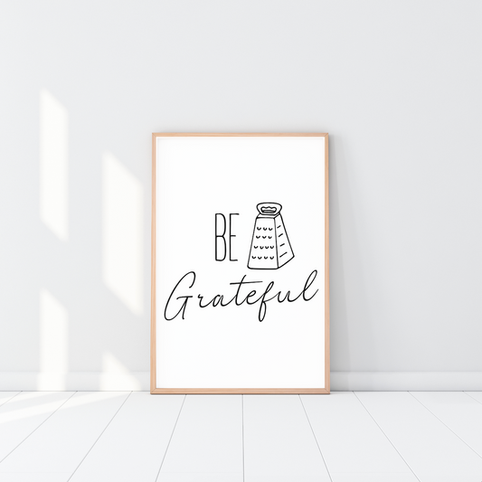 Be Grateful Poster