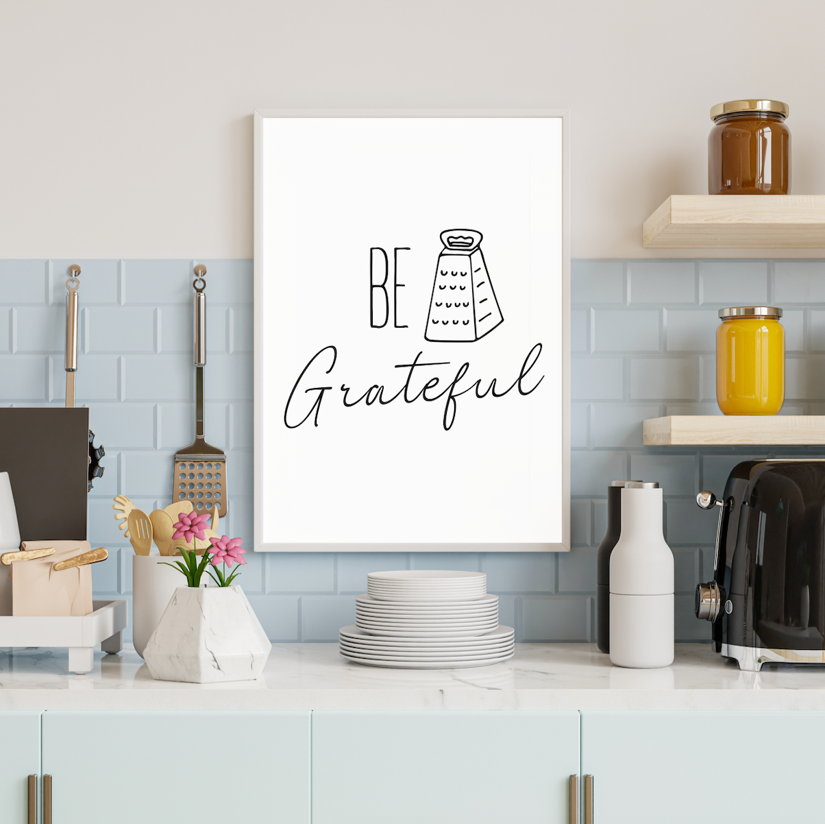 Be Grateful Poster