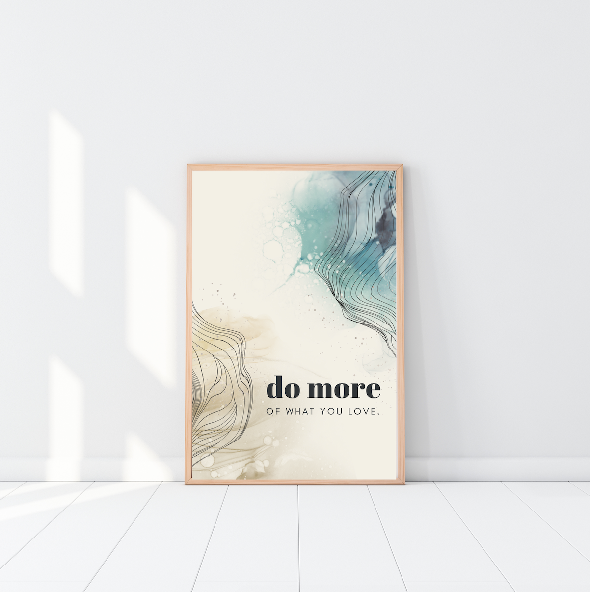 Do More Of What You Love Poster